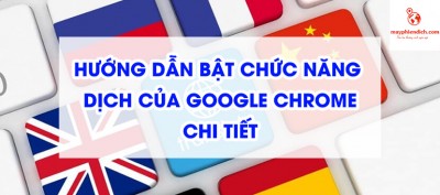 Hướng Dẫn Cách Bật Chức Năng Dịch Của Google Chrome 
