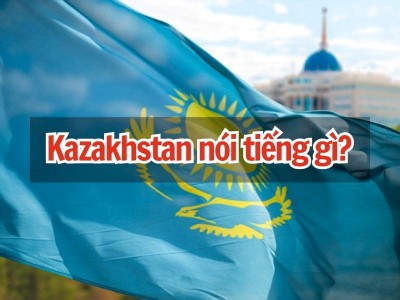 Người Kazakhstan nói tiếng gì? Tìm hiểu ngôn ngữ phổ biến Kazakhstan