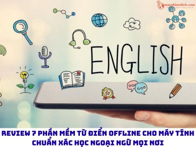Review 7 Phần Mềm Từ Điển Offline Cho Máy Tính CHUẨN XÁC Nhất 2025