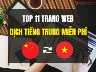 Top 11 trang web dịch tiếng Trung sang tiếng Việt miễn phí