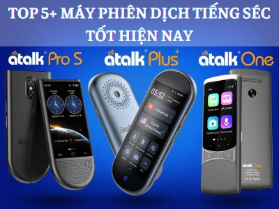 TOP 5+ Máy Phiên Dịch Tiếng Séc TỐT 2026 - Dịch Chuẩn, Chính Hãng