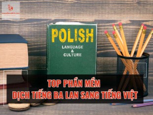 Top 5+ Ứng dụng dịch tiếng Ba Lan sang tiếng Việt Chuẩn Xác