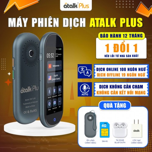 Máy Phiên Dịch ATalk Plus [8GB] | Dịch 108 Ngôn Ngữ RÕ NGHĨA - CÓ TIẾNG VIỆT